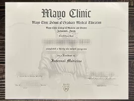 Obtain Mayo Clinic fake diploma, Fake a Mayo Clinic degree.