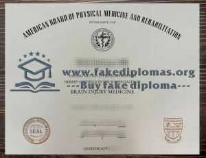 Buy American Board of Physical Medicine and Rehabilitation fake diploma, Fake ABPMR degree.