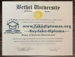 Buy a Bethel University fake diploma.