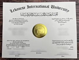 Get a Lebanese International University fake diploma.