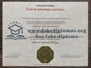 Get a École de technologie supérieure fake degree.