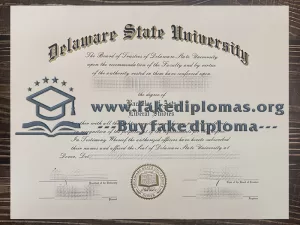 Fake Delaware State University diploma, Make DSU degree online.