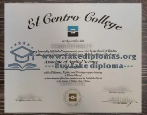 Get a El Centro College fake diploma.
