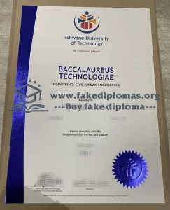 Get a Tshwane University of Technology fake degree, Make a TUT diploma.
