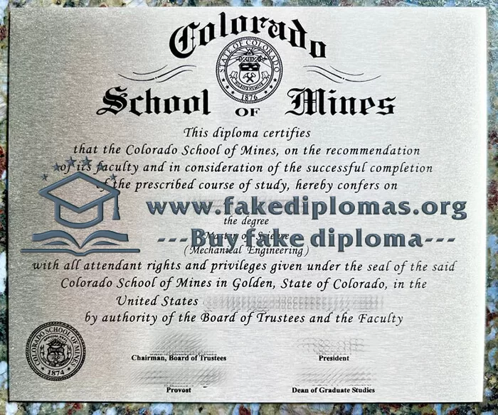 Get a Colorado School of Mines fake diploma.