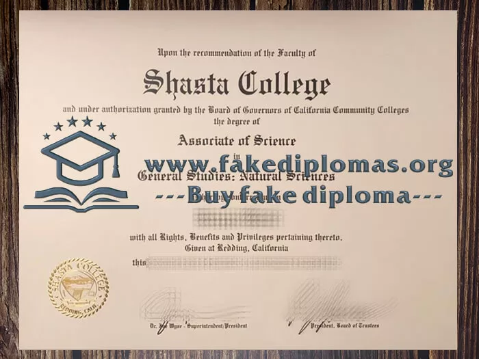 Get a Shasta College fake diploma online.